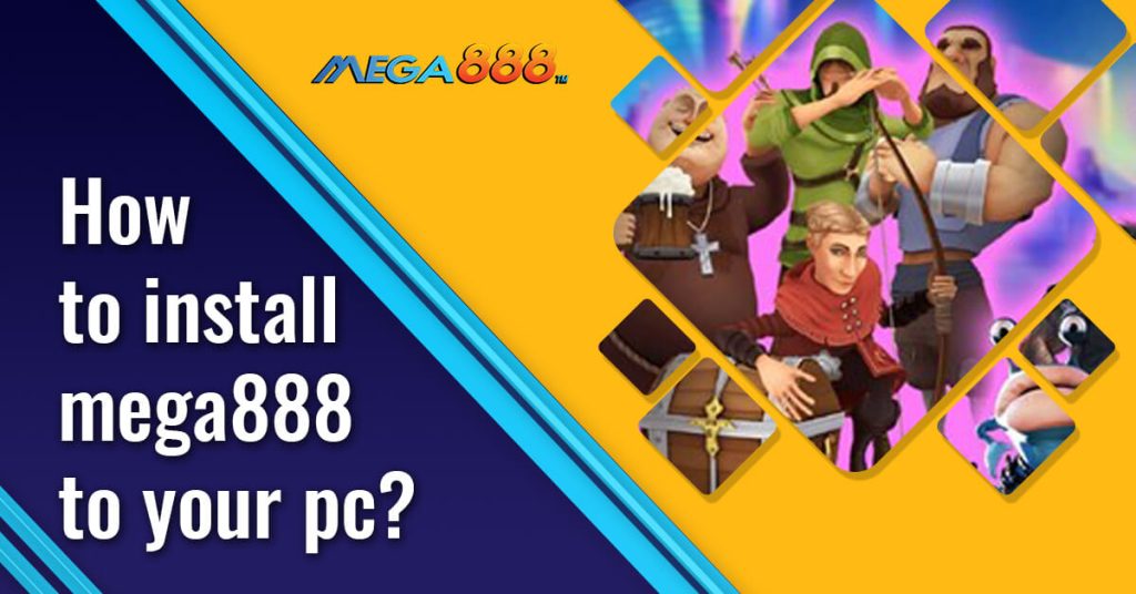 How to install mega888 to your pc