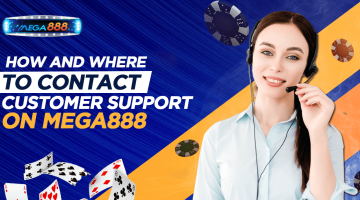 How and Where To Contact Customer Support On Mega888